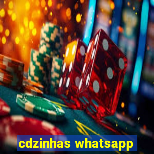 cdzinhas whatsapp